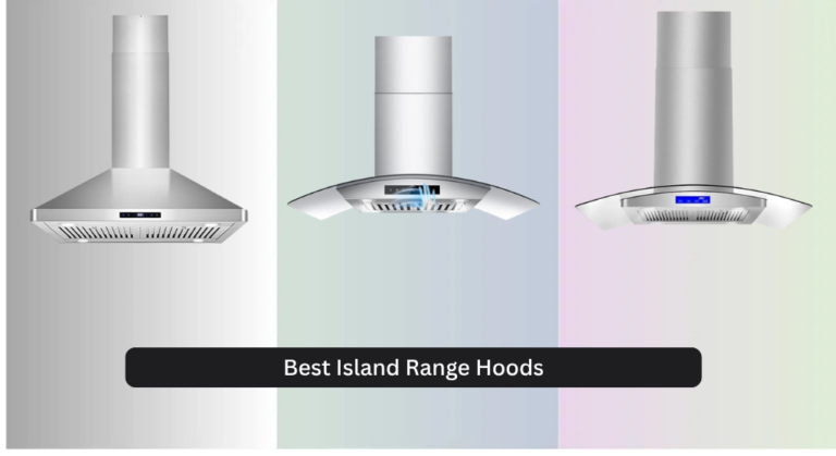 7 Best Island Range Hoods of 2026